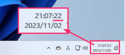 Windows 11 タスクバー年月日時間に秒を追加表示